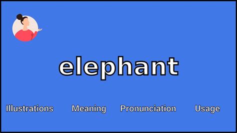 Very easy. . Elephant pronunciation
